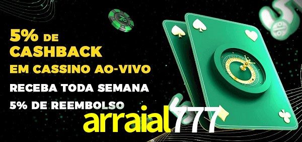 Promoções do cassino ao Vivo arraial777